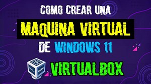 Cómo crear una máquina virtual en Oracle VM VirtualBox ✅ instalo y pruebo Windows 11 22H2 de 64 bits