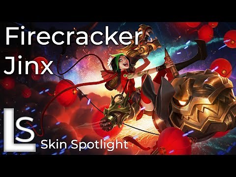 Firecracker Jinx - Skin Spotlight - Lunar Revel Firecracker Collection - League of Legends