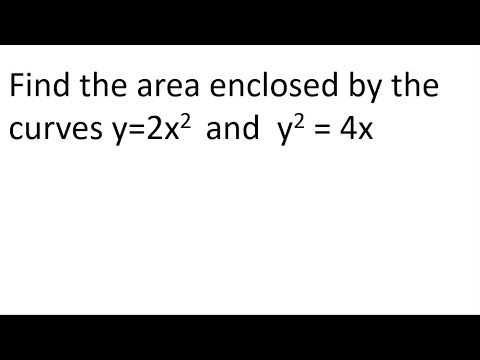 Find the Area Enclosed by the Curves | Calculus 1 | Integral Applications
