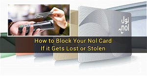 How to Block Your Nol Card if it Gets Lost or Stolen