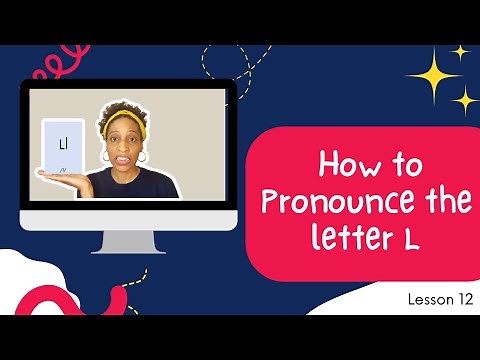Introducing the letter L and How to Say It