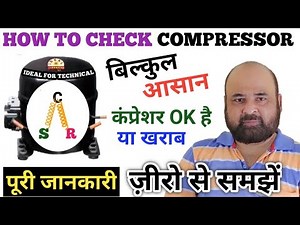 How To Check Refrigerator Compressor ! How To Check Compressor Working Or Not ! Find C S R Terminals