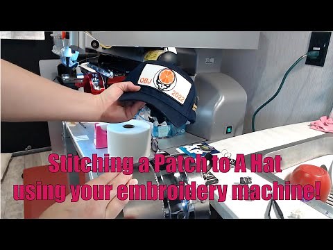 Stitching a Patch to A Hat using your embroidery machine!