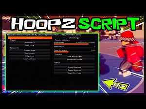 BEST | Hoopz Script [UPDATED] Very OP 🔥