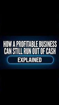 How a Profitable Business Can Still Run Out of Cash