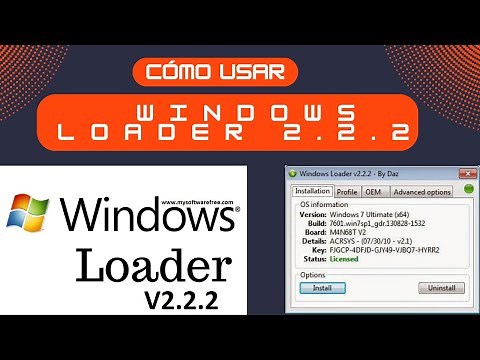Cómo usar Windows Loader 2.2.2 en Windows 7 🖥️⚙️