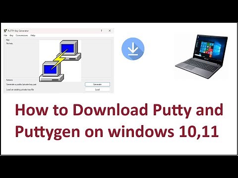 How to Download Putty and Puttygen on windows 10,11
