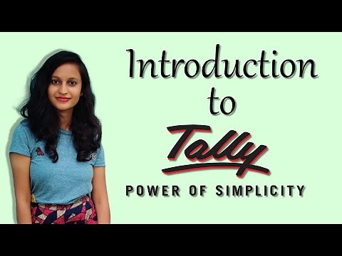 Introduction to Tally || Tally Tutorials for Beginners