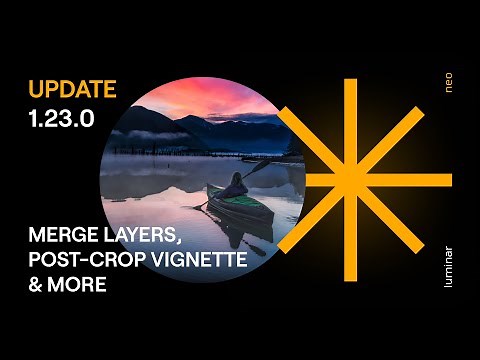 Features That Will Improve Your Editing Workflow | Luminar Neo 1.23.0 Update