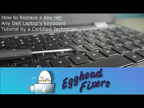 How to Replace a Key on Your Dell Laptop's Keyboard - Tutorial by a Dell Certified Technician