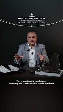 Meteorite Masterclass Episode 12: How Do Scientists Classify Different Types Of Meteorites?