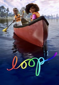 Loop - movie: where to watch streaming online