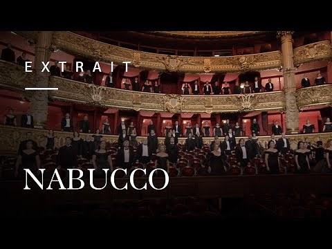 Choeurs de l'Opéra national de Paris - Nabucco de Giuseppe Verdi
