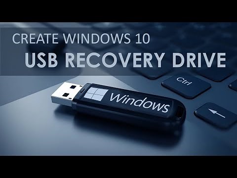How to Create Windows 10 Recovery Drive