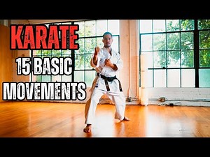 KARATE 15 BASIC MOVEMENTS 🥋⛩️ | SHOTOKAN KARATE