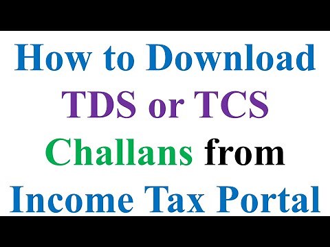 How to Download TDS or TCS Challans from Income Tax Portal | Income Tax
