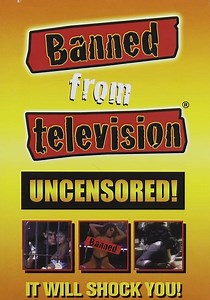 Stream Banned from Television (1998): Find it on Netflix, Prime Video, Hulu & more