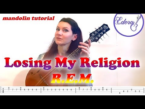 LOSING MY RELIGION Mandolin Tutorial with on-screen Tabs - R.E.M.