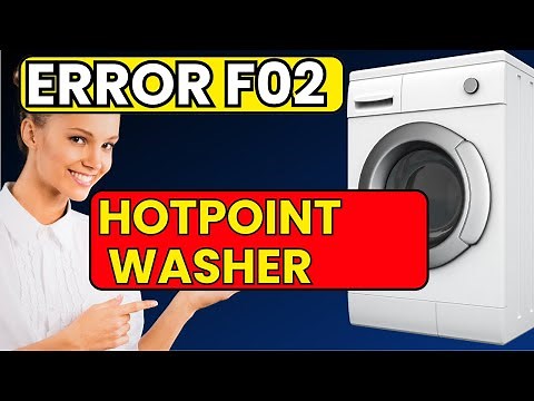 How to Fix Hotpoint Washing Machine F02 Error – Quick & Easy 2-Minute Guide