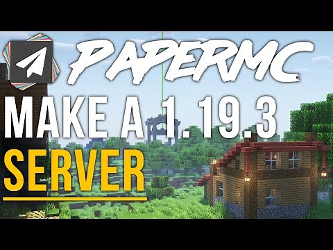 How To Make a Paper Server in Minecraft 1.19.3