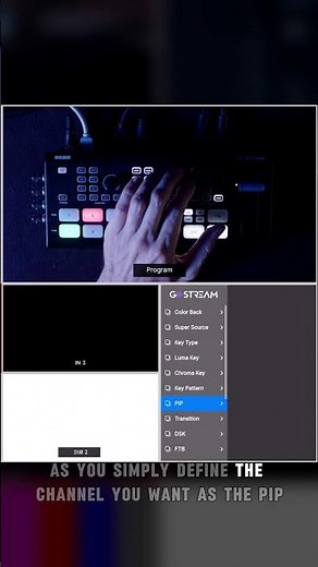 Osee GoStream Duet: Picture in Picture Overview