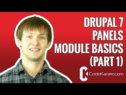 Drupal 7 Panels Module Basics (part 1) - Daily Dose of Drupal episode 128