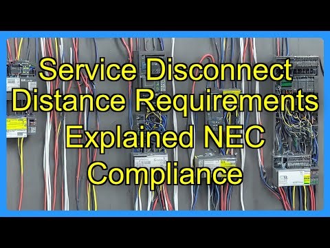 Service Disconnect Distance Requirements Explained NEC Compliance