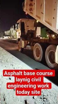 Asphalt base course laynig civil engineering work today site