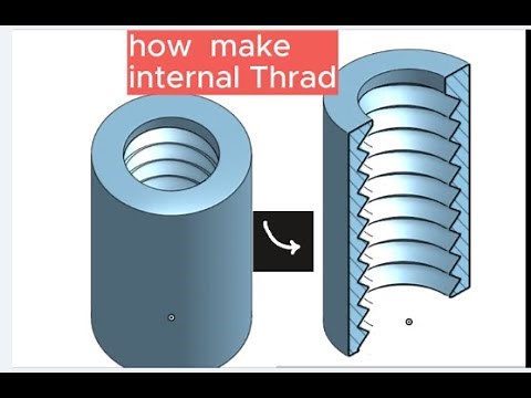 internal thread Tutorial using onshape