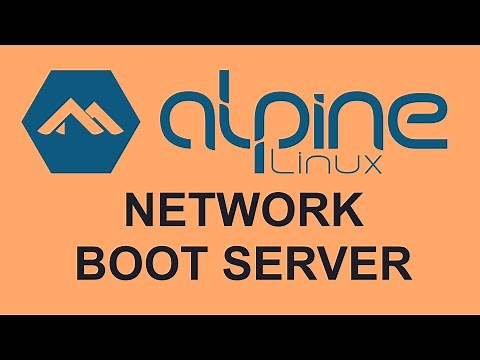 NETBOOT Alpine Linux using Alpine Linux! PXE Boot Server Setup