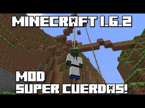 Minecraft 1.6.2 MOD SUPER ROPES!