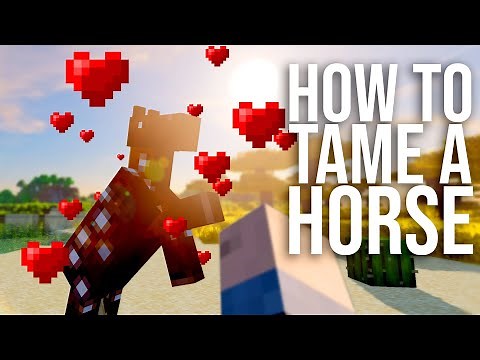 How to Tame and Ride a Horse in Minecraft