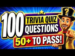 100 MOST FUN Trivia Quiz Questions EVERYONE Can Pass! 🏆 Pub Quiz Geeral Knowledge