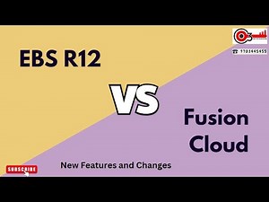 Difference Between EBS R12 vs Fusion Cloud Financials|New Features and Changes#o3technologies