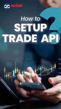 How to Set Up Trade API on Kotak Neo (Step-by-Step Beginner Guide)