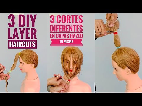 3 Cortes Diferentes en Capas Hazlo Tu Misma - 3 DIY LAYER HAIRCUTS