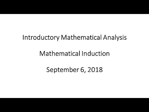 Introductory Mathematical Analysis - Mathematical Induction