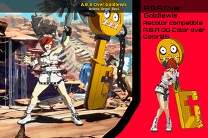 A.B.A Over Goldlewis Mod for GUILTY GEAR -STRIVE- | GGST Mods