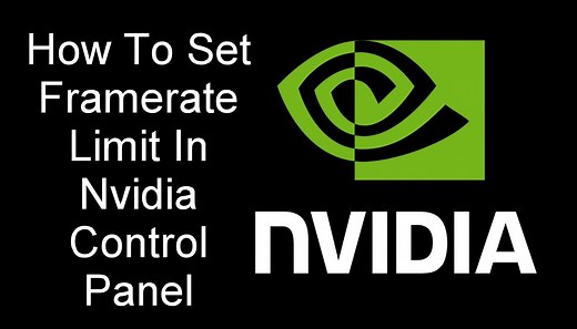 How To Set Framerate Limit In Nvidia Control Panel - EasyPCMod
