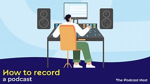 How to Record a Podcast (It's Easier Than You Think!)