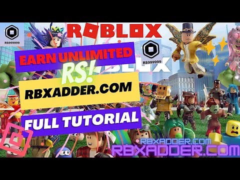 How To Earn Robux from Rbxadder -Full Tutorial .