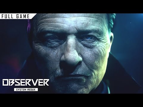 Observer: System Redux (PC) Full Game [with Ray Tracing, 60fps]