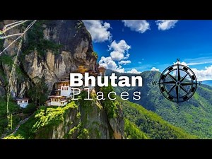 10 Best Places to Visit in Bhutan - Travel Guide