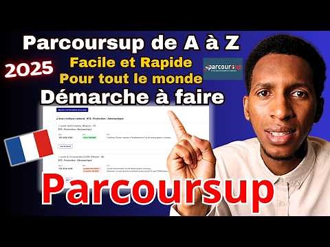 Comment postuler sur Parcoursup ? Guide Complet : S'inscrire, remplir son compte, choix, motivations