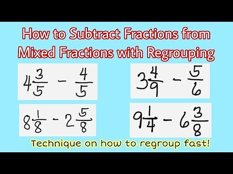 How to Subtract Fractions from Mixed Fractions with Regrouping