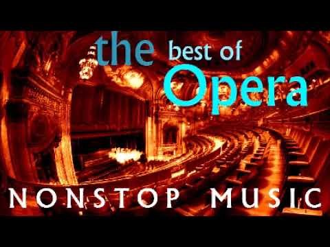 The Best of Opera Music of All time ~Best Opera Songs Playlist