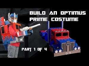 Make an Optimus Prime Cardboard Costume part 1 of 4 - DIY Tutorial