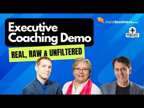 Executive Coaching Demo: Inside the Mind of a Master Certified Coach and Client