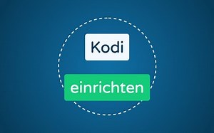 Kodi einrichten: Schritt-für-Schritt-Anleitung 2025