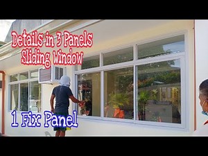 Sliding Window With 3 Panels/Details & Installation